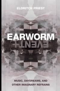 Earworm and Event av Eldritch Priest