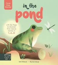 Three Step Stories: In the Pond av Will Millard