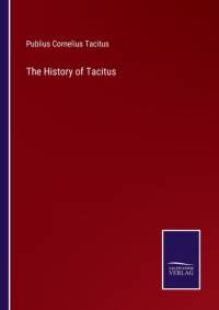 The History of Tacitus av Publius Cornelius Tacitus