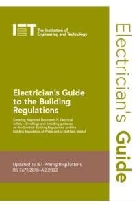 Electrician's Guide to the Building Regulations av The Institution of Engineering and Technology