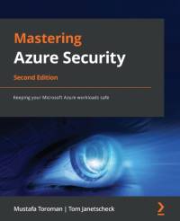 Mastering Azure Security av Mustafa Toroman