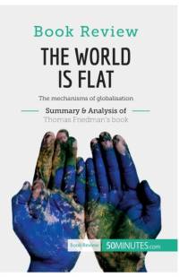 BOOK REVIEW: THE WORLD IS FLAT BY THOMAS av 50minutes