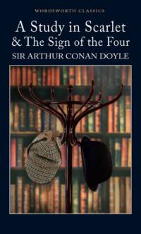 A Study in Scarlet & The Sign of the Four av Sir Arthur Conan Doyle