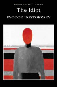 The Idiot av Fyodor Dostoevsky