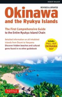 Okinawa and the Ryukyu Islands av Robert Walker
