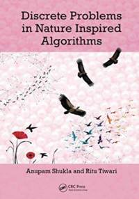 Discrete Problems in Nature Inspired Algorithms av Anupam (Indian Institute of Information Technology and Management Shukla