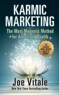 Karmic Marketing av Joe Vitale