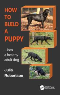 How to Build a Puppy av Julia (Galen Myotherapy Robertson
