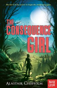 The Consequence Girl av Alastair Chisholm