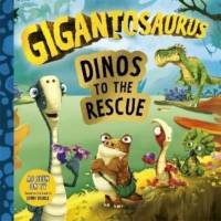 Gigantosaurus - Dinos to the Rescue av Cyber Group Studios