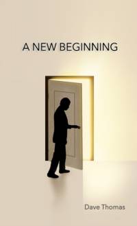 A New Beginning av Dave Thomas