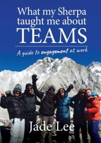 What My Sherpa Taught Me About Teams av Jade Lee