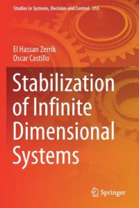 Stabilization of Infinite Dimensional Systems av Oscar Castillo