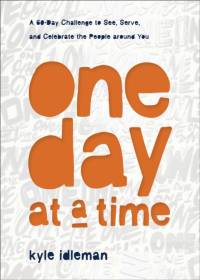 One Day at a Time av Kyle Idleman