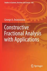Constructive Fractional Analysis with Applications av George A. Anastassiou