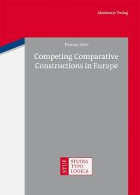 Competing Comparative Constructions in Europe av Thomas Stolz