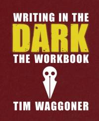 Writing in the Dark av Tim Waggoner