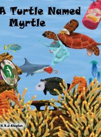 A Turtle Named Myrtle av Nigel Clayton