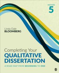Completing Your Qualitative Dissertation av Linda Dale Bloomberg