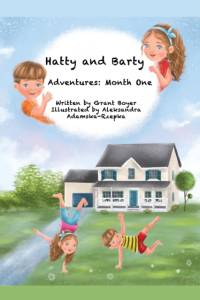 Hatty and Barty's Adventures Month One av ALEKSANDRA A RZEPKA