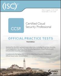 ISC2 CCSP Certified Cloud Security Professional Official Practice Tests av Mike (University of Notre Dame) Chapple