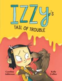 Izzy's Tail of Trouble av Caroline Adderson