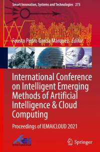 International Conference on Intelligent Emerging Methods of Artificial Intelligence & Cloud Computing av Fausto Pedro García Márquez