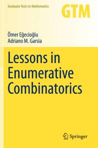Lessons in Enumerative Combinatorics av Adriano M. Garsia