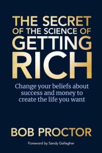 The Secret of The Science of Getting Rich av Bob Proctor