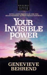 Your Invisible Power (Original Classic Edition) av Genevieve Behrend