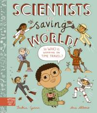 Scientists Are Saving the World! av Saskia Gwinn