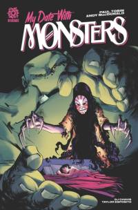MY DATE WITH MONSTERS av Paul Tobin