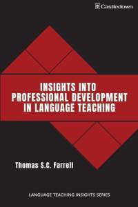 Insights into professional development in language teaching av Thomas S.C. Farrell