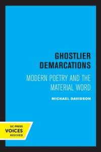 Ghostlier Demarcations av Michael Davidson