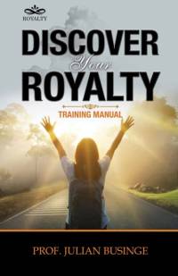 Discover Your Royalty: Supernatural Identity Course Book av Julian Businge
