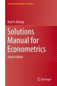 Solutions Manual for Econometrics av Badi H. Baltagi