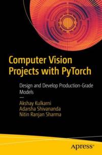Computer Vision Projects with PyTorch av Akshay Kulkarni