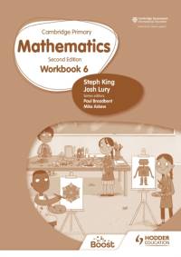 Cambridge Primary Mathematics Workbook 6 Second Edition av Josh Lury