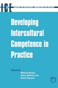 Developing Intercultural Competence in Practice av Michael Byram