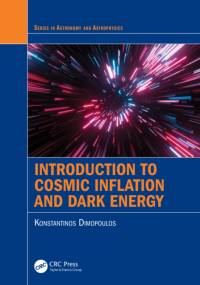 Introduction to Cosmic Inflation and Dark Energy av Konstantinos Dimopoulos