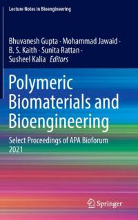 Polymeric Biomaterials and Bioengineering av Bhuvanesh Gupta