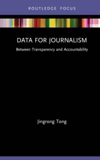 Data for Journalism av Jingrong Tong