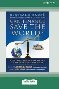 Can Finance Save the World? av Bertrand Badre