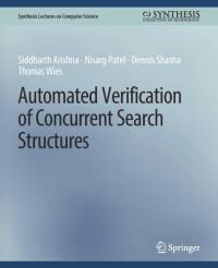 Automated Verification of Concurrent Search Structures av Dennis Shasha