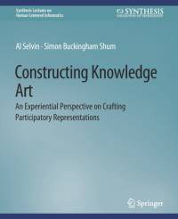 Constructing Knowledge Art av Al Selvin