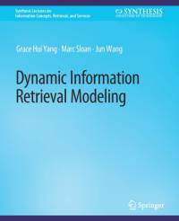 Dynamic Information Retrieval Modeling av Jun Wang