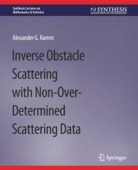 Inverse Obstacle Scattering with Non-Over-Determined Scattering Data av Alexander G. Ramm