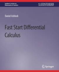 Fast Start Differential Calculus av Daniel Ashlock