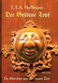 Der Goldene Topf av E. T. A. Hoffmann