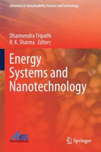 Energy Systems and Nanotechnology av R. K. Sharma